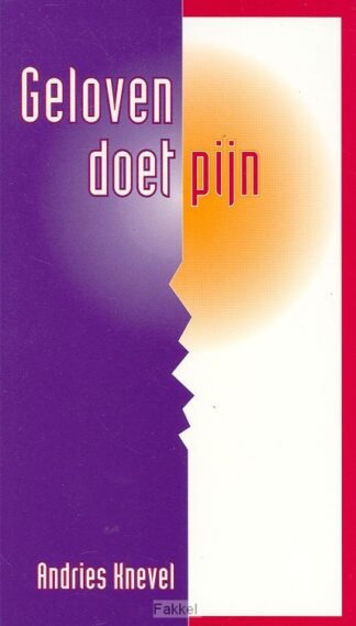 product afbeelding voor: Geloven doet pijn