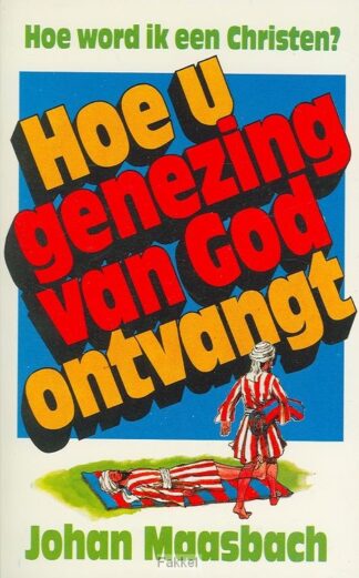 product afbeelding voor: Hoe u genezing van god ontvangt