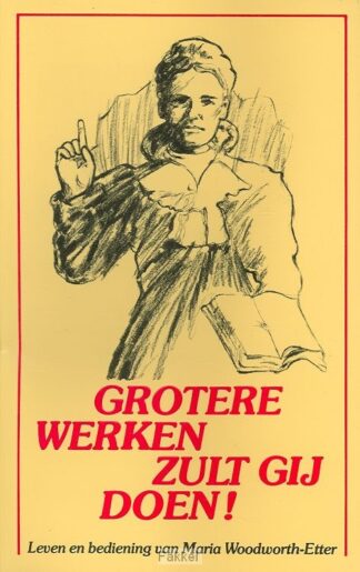 product afbeelding voor: Grotere werken zult gij doen