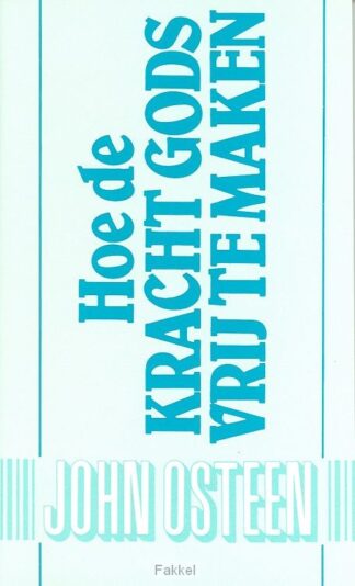 product afbeelding voor: Hoe de kracht Gods vrij te maken