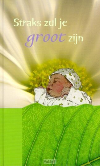 product afbeelding voor: Straks zul je groot zijn