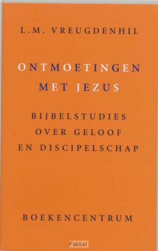 product afbeelding voor: Ontmoetingen met jezus