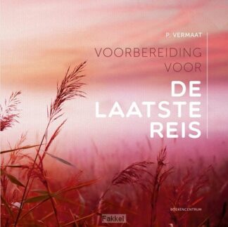 product afbeelding voor: Voorbereiding voor de laatste reis