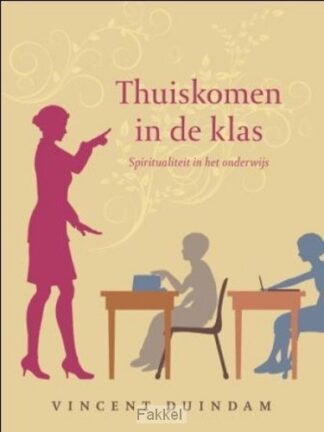 product afbeelding voor: Thuiskomen in de klas