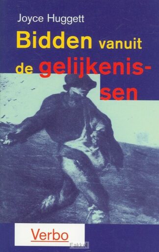 product afbeelding voor: Bidden vanuit de gelijkenissen