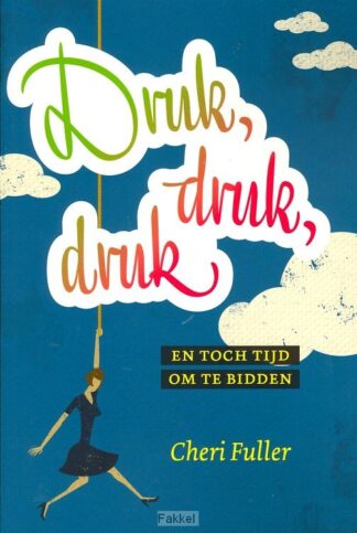 product afbeelding voor: Druk druk druk en toch tijd om te bidd