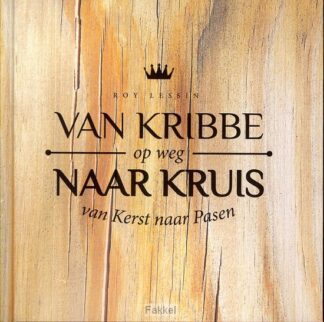 product afbeelding voor: Van kribbe naar kruis