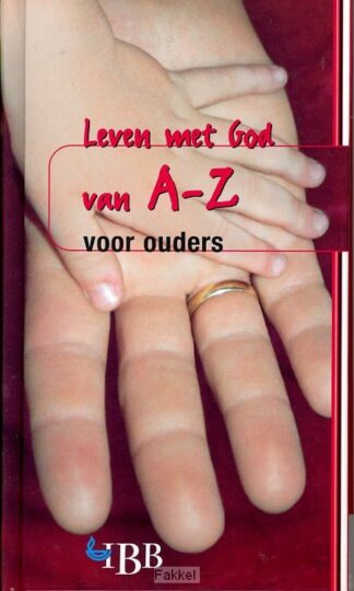 product afbeelding voor: Leven met God van a-z voor ouders