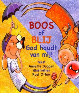 product afbeelding voor: Boos of blij god is er bij