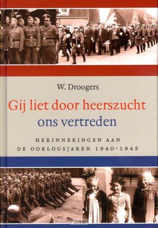 product afbeelding voor: Gij liet door heerszucht ons vertreden