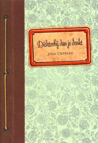 product afbeelding voor: Dichterbij dan je denkt