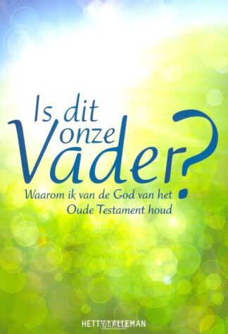product afbeelding voor: Is dit onze Vader?