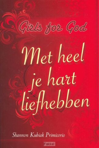 product afbeelding voor: Met heel je hart liefhebben