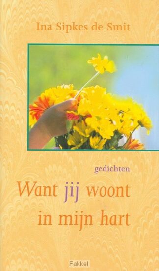 product afbeelding voor: Want jij woont in mijn hart