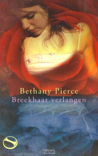 product afbeelding voor: Breekbaar verlangen