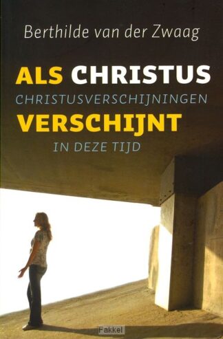 product afbeelding voor: Als Christus verschijnt