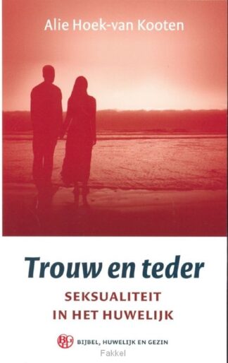 product afbeelding voor: Trouw en teder