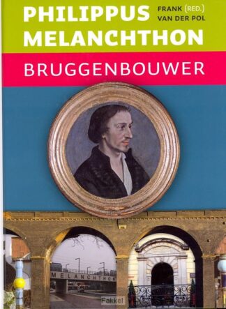 product afbeelding voor: Philippus melanchthon
