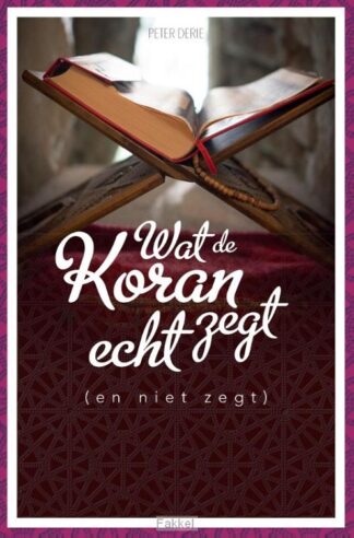 product afbeelding voor: Wat de koran echt zegt (en niet zegt)