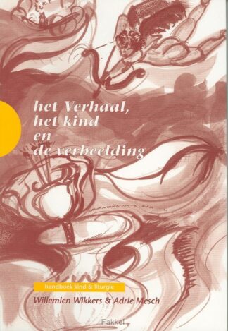 product afbeelding voor: Verhaal het kind en de verbeelding
