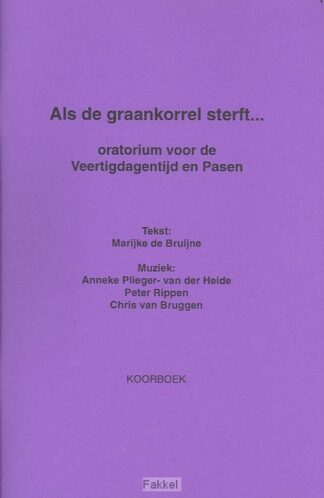 product afbeelding voor: Als de graankorrel sterft set 3 dln