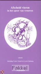 product afbeelding voor: Afscheid vieren in het spoor van vrouwen