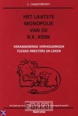 product afbeelding voor: Laatste monopolie van de rk kerk
