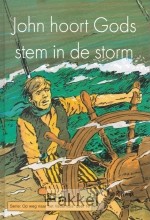 product afbeelding voor: John hoort Gods stem in de storm