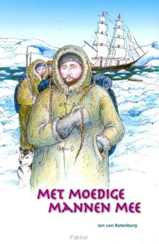 product afbeelding voor: Met moedige mannen mee