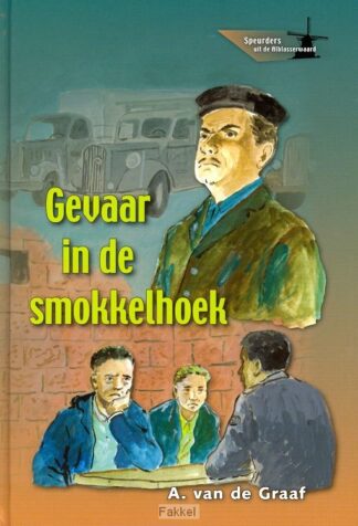 product afbeelding voor: Gevaar in de smokkelhoek