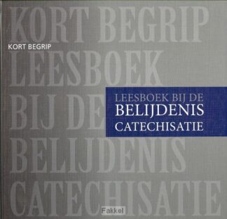 product afbeelding voor: Leesboek bij de belijdeniscatechisatie