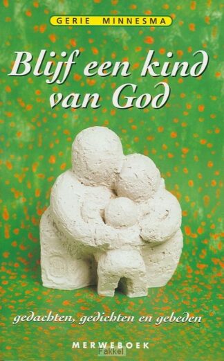 product afbeelding voor: Blijf een kind van god