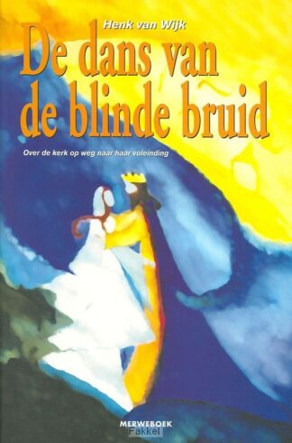 product afbeelding voor: Dans van de blinde bruid