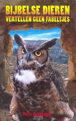 product afbeelding voor: Bijbelse dieren vertellen geen fabeltjes