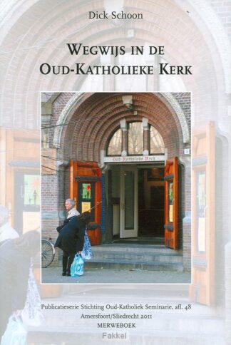 product afbeelding voor: Wegwijs in de oud-katholieke kerk