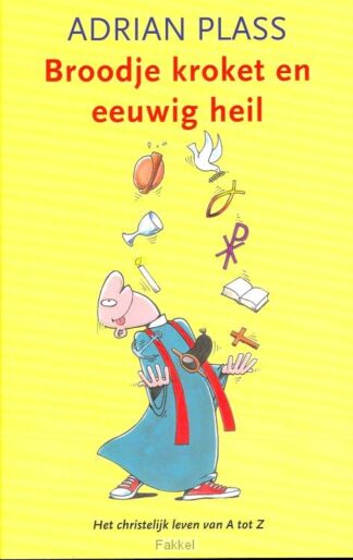 product afbeelding voor: Broodje kroket en eeuwig heil