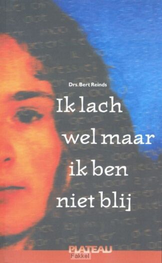 product afbeelding voor: Ik lach wel maar ik ben niet blij