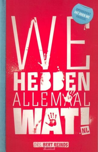 product afbeelding voor: We hebben allemaal wat.nl