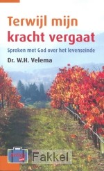 product afbeelding voor: Terwijl mijn kracht vergaat