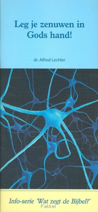 product afbeelding voor: Leg je zenuwen in Gods hand!