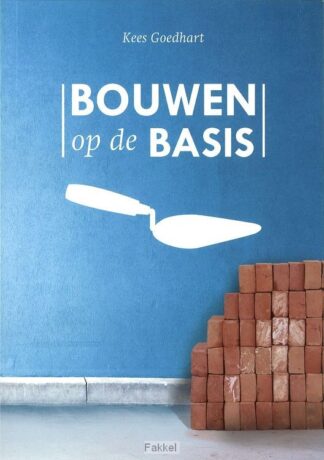 product afbeelding voor: Bouwen op de basis