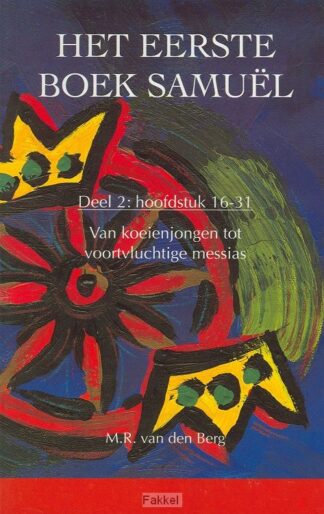 product afbeelding voor: Eerste boek samuel 2 (16-31)