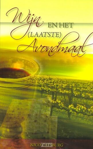 product afbeelding voor: Wijn en het laatste avondmaal