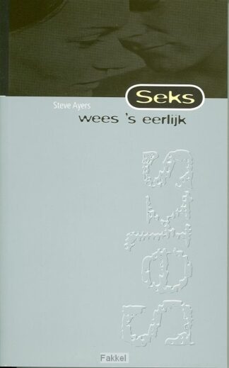 product afbeelding voor: Seks wees 's eerlijk