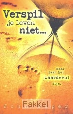 product afbeelding voor: Verspil je leven niet
