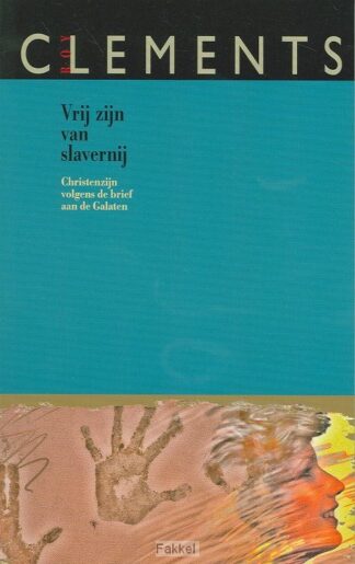 product afbeelding voor: Vrij zijn van slavernij