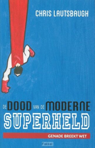 product afbeelding voor: Dood van de moderne superheld