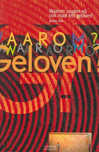 product afbeelding voor: Waarom zouden wij ook maar iets geloven