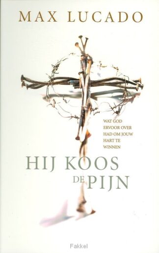 product afbeelding voor: Hij koos de pijn