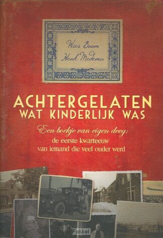 product afbeelding voor: Achtergelaten wat kinderlijk was